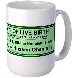 Obama Birth Certificate Mugs  Buy Obama Birth Certificate Coffee Mugs