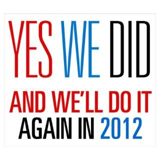 Wall Art  Posters  Obama Yes We Did 2012 Poster