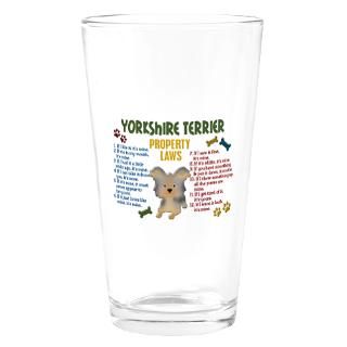 Yorkshire Terrier Property Laws 4 Drinking Glass