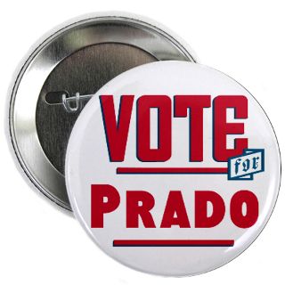Vote For Prado Gifts & Merchandise  Vote For Prado Gift Ideas