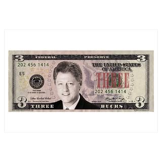 Wall Art  Posters  Bill Clinton 3 Dollar Bill
