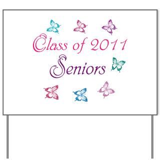 Class of 2011 Seniors Yard Sign for $20.00