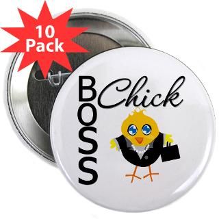 Boss Gifts  Boss Buttons  Boss Chick 2.25 Button (10 pack)