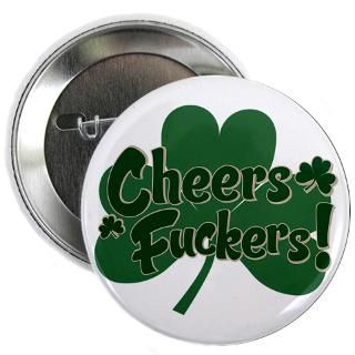 Beer Gifts  Beer Buttons  Irish Toast 2.25 Button