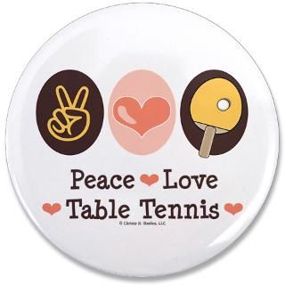 Ball Gifts  Ball Buttons  Peace Love Table Tennis 3.5 Button