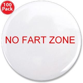 Art Gifts  Art Buttons  No Fart Zone 3.5 Button (100 pack)