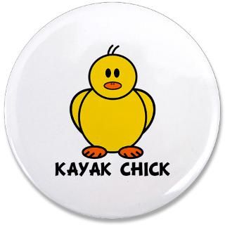 Kayak Gifts  Kayak Buttons  Kayak Chick 3.5 Button