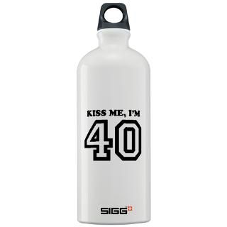 40 Gifts  40 Drinkware  Kiss Me Im 40 Sigg Water Bottle