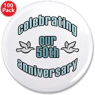 50 Gifts  50 Buttons  50th Wedding Doves Anniversary 3.5 Button