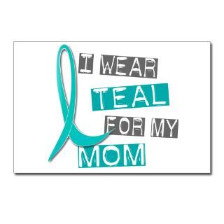 Wear Teal For My Mom 37 Postcards (Package of 8) for $9.50