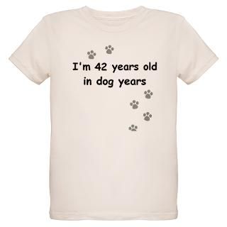42 dog years 3 T Shirt