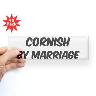 Cornish by marriage Bumper Sticker (50 pk) for $190.00