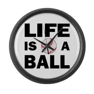 Life Is A Ball Baseball Large Wall Clock for $40.00