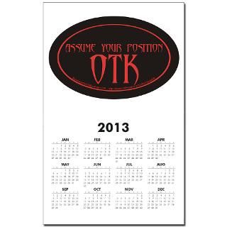 assume your position OTK Calendar Print