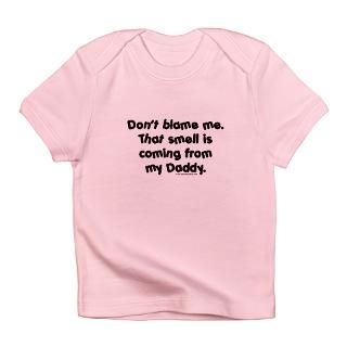 Baby Gifts  Baby T shirts  Smelly Daddy Infant T Shirt