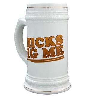 Chicks Dig Me 80s Style Stein for $22.00