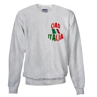 Ciao Gifts  Ciao Sweatshirts & Hoodies  Ciao Italia Sweatshirt