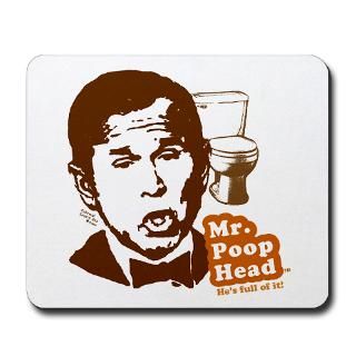 mr poop head he s full of it mousepad $ 13 95