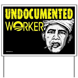 undocumented worker yard sign $ 20 99