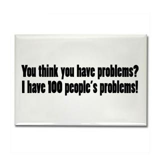Kitchen and Entertaining  100 Peoples Problems Rectangle Magnet