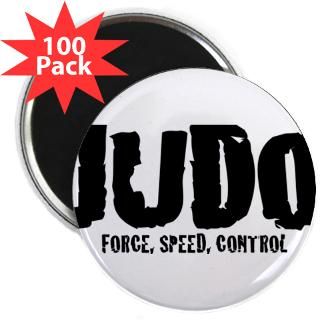 and Entertaining  Judo Force, Speed, Control 2.25 Magnet (100 pack