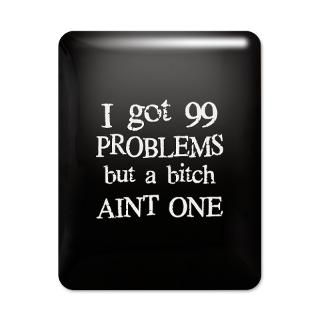got 99 Problems iPad Case
