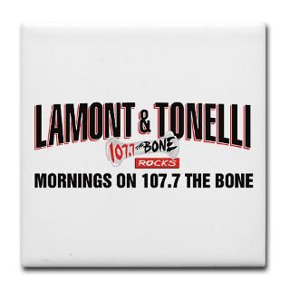 Lamont & Tonelli  107.7 The Bone