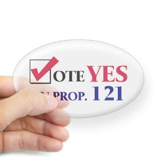 Vote YES on Prop 121 Oval Decal for $4.25