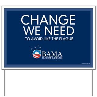 CONSERVATIVE STUFF  Change  Obama   Change We Need