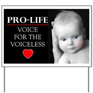 Pro Life Voice for the Voiceless Yard Sign for $20.00