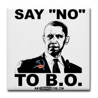 Say No to B.O.  AntiObamaStore