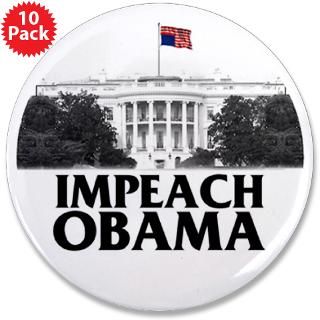 obama 2 25 button $ 3 49 impeach obama 3 5 button 100 pack $ 169 99