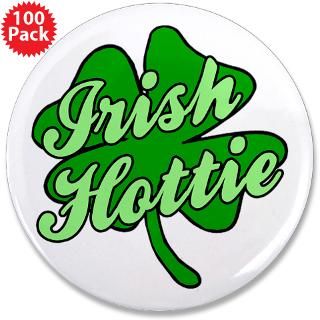 irish hottie 3 5 button 100 pack $ 179 99