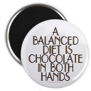 balanced diet is chocolate in both hands  SmartAssProducts