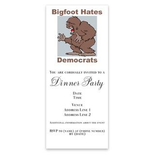 Bigfoot Hates Democrats Invitations by Admin_CP561550