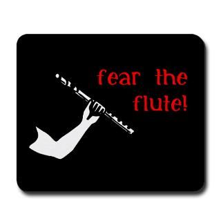 Fear The Flute Gifts & Merchandise  Fear The Flute Gift Ideas
