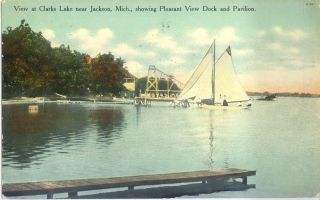 MI 1911 Clarks Lake Pleasant View Pavilion Postcard