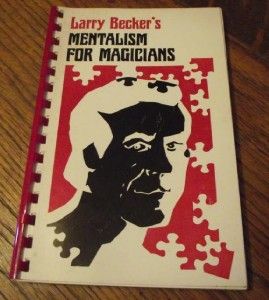 Larry Beckers Mentalism for Magicians Book First Edition 1981