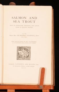 Salmon and Sea Trout Sir Herbert Maxwell Angling Limited First
