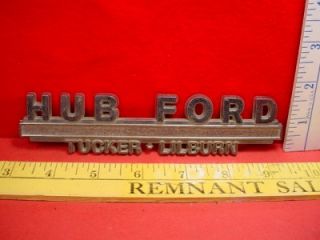 Hub Ford Tucker Lilburn Vintage Car Dealer Emblem