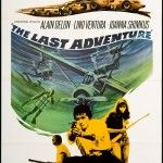 The Last Adventure 1967 Original U s One Sheet Movie Poster