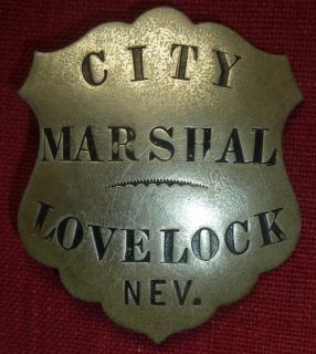 Obsolete Old West City Marshal Badge Lovelock Nevada 