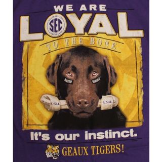 LSU Tigers T Shirts Loyal to The Bone Its Our Instinct Geaux Tigers