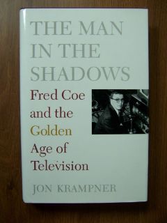 The Golden Age of Television 1944 1960 Illus History