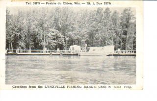 Lynxville Fishing Barge Prarie Du Chien Wi Postcard
