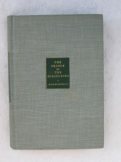 Niccolo Machiavelli The Prince and The Discourses The Modern Library C