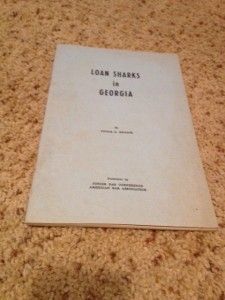 of Loan Sharks in Georgia Written by Victor K Meador 1940S