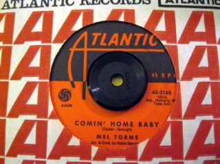 Northern Soul R B 45 Mel Torme Comin Home Baby Atlantic 2165 Original
