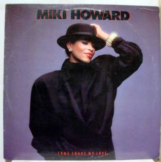 Miki Howard Come Share My Love LP Mint 81688 1 Vinyl 1986 Record