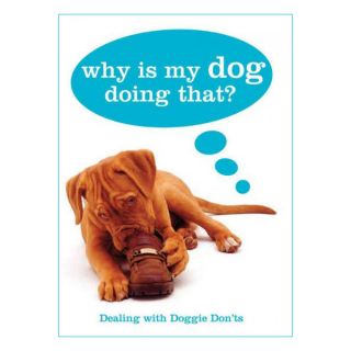 Why Is My Dog Doing That?   Training Books   Training & Behavior